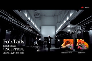 Fo’xTails 1st Full Album「INCEPTION」- Music Clip