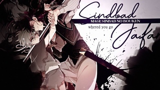 Sindbad x Jafar where'd you go