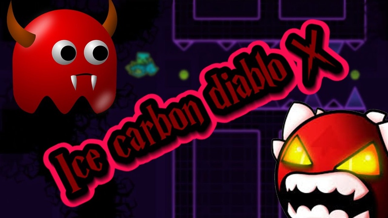 Ice carbon diablo X by Road Bose ( Extreme demon), Geometry dash 2. 11 60hz 240