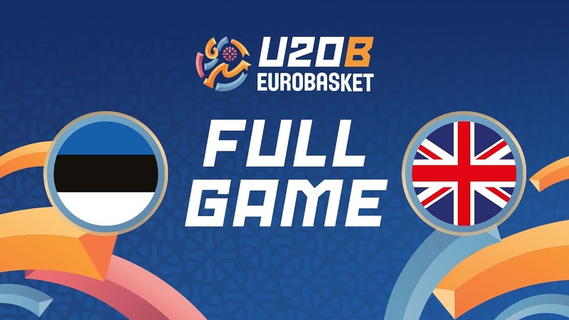 Class. Game 11 12, Estonia v Great Britain, Full Basketball Game, FIBA U20 Euro Basket 2024 Div.