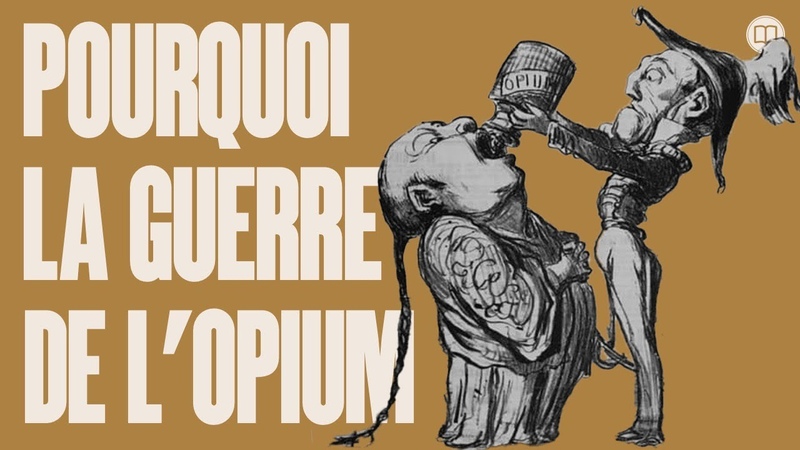 Opium : la première guerre, LHistoire nous le dira,
