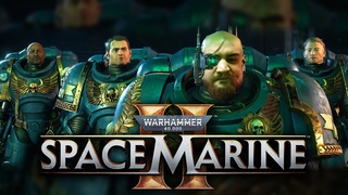 Шон играет в Warhammer 40,000: Space Marine II, PVE (PC, 2024)