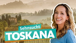 Toskana - Der Sden zwischen Siena und Grosseto | WDR Reisen