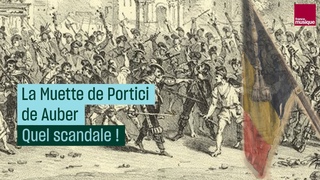 L’histoire de “la Muette de Portici“ de Auber - Quel scandale ! - Culture Prime