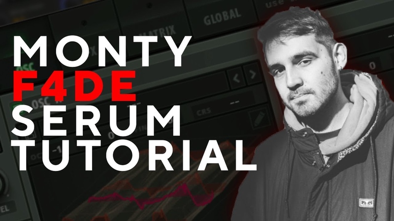 How to Make BASSES like MONTY F4 DE Serum