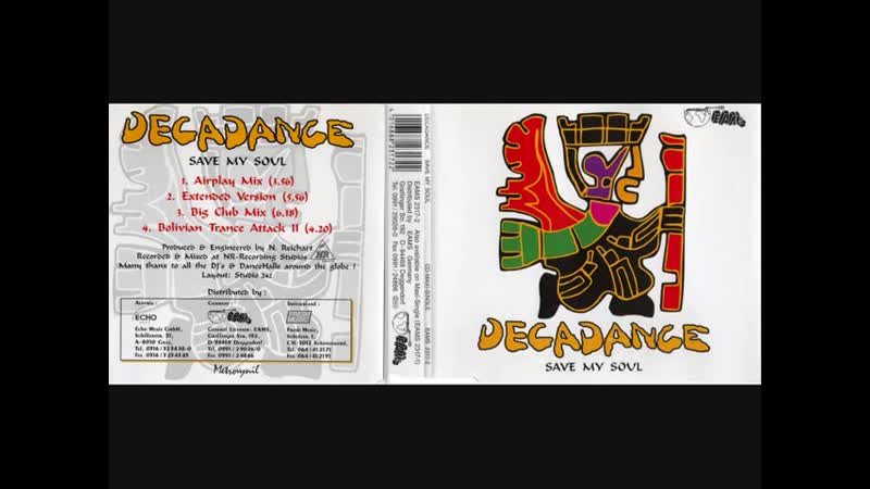 Decadance Save My Soul ( Maxi Single Full)
