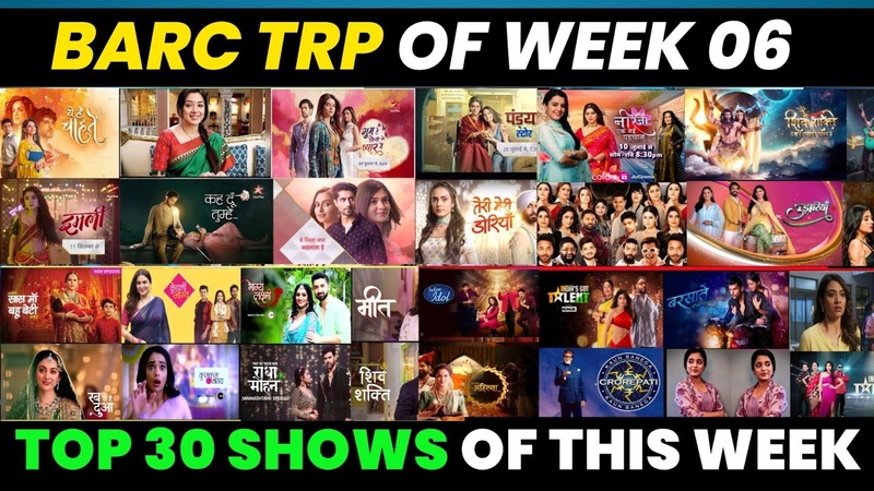 BARC TRP Report of Week 06 (2024) : Top 30 Shows of this