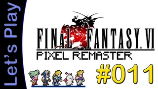 Let's Play Final Fantasy VI (PR) #11 (Deutsch) - Betrogen