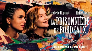 LA PRISONNIRE DE BORDEAUX de Patricia Mazuy - Bande-annonce officielle