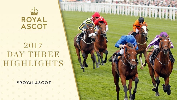 Royal Ascot 2017 Day Three Extended