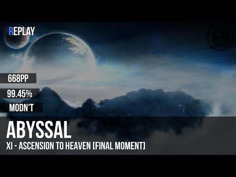 Abyssal, xi Ascension to Heaven Final Moment 2633x, 2637x 1x miss 668pp,