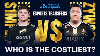 Who is the costliest? s1mple vs ZywOo I Esports Transfers