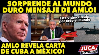 DE ULTIMA HORA! AMLO SACUDE AL MUNDO! MENSAJE A BIDEN SORPRENDE! MEDIOS MUNDIALES HABLAN DE ESTO!