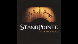 Standpointe - Make Your Move (Full Album)