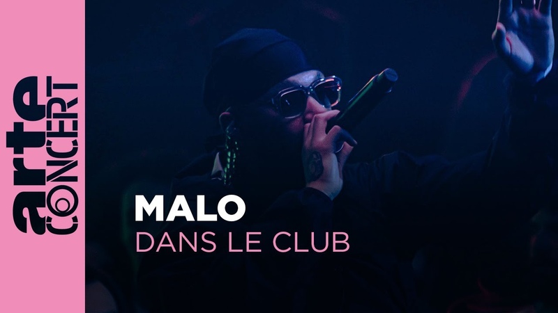 Malo Dans le Club ARTE
