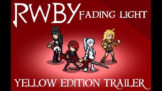 RWBY FADING LIGHT - YELLOW EDITION HALLOWEEN TRAILER