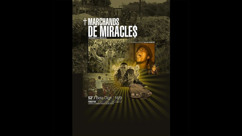 MARCHANDS DE MIRACLES