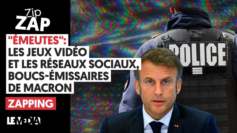 EMEUTES : LES JEUX VIDEOS ET LES RESEAUX SOCIAUX, BOUCS EMISSAIRES DE