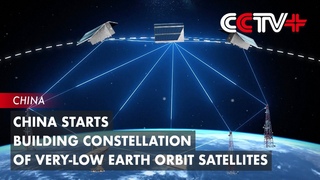 China Starts Building Constellation of Very-Low Earth Orbit Satellites