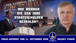 Wie werden die USA ihre Staatsschulden bezahlen ( Valeriy Pyakin)
