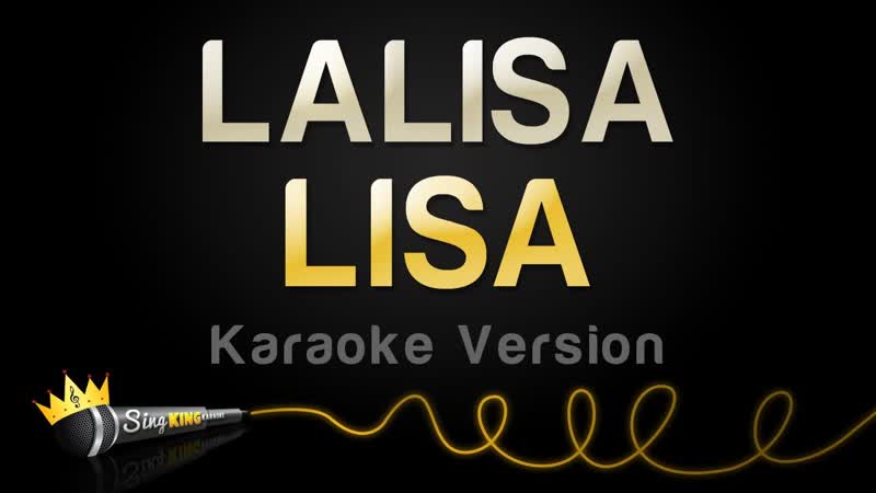 LISA LALISA ( Karaoke