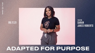 Adapted for Purpose - Sarah Jakes Roberts