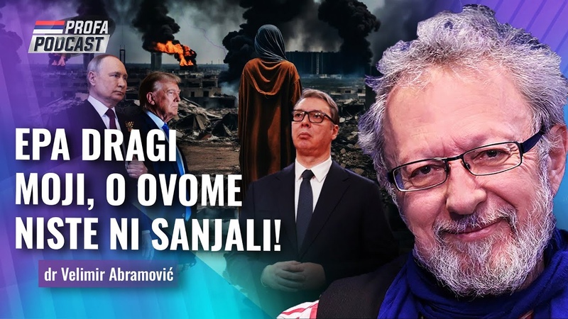 dr Velimir Abramović EPA DRAGI MOJI, O OVOME NISTE NI