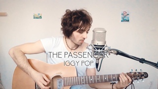 Iggy Pop - The Passenger (cover)