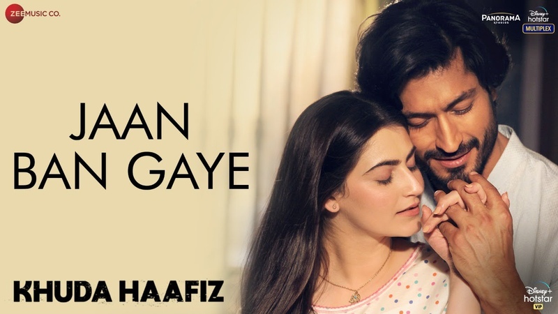Jaan Ban Gaye Khuda Haafiz, Vidyut Jammwal, Shivaleeka Oberoi, Mithoon Ft Vishal Mishra, Asees