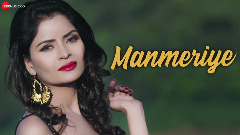 Manmeriye Official Music Video, Gehana Vasisth Navneet Razdan, Mananveer Bagga, Imran