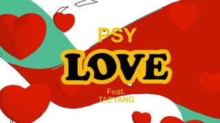 PSY - 'LOVE' () M/V