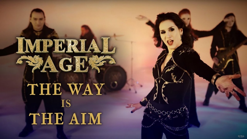 Imperial Age The Way Is The Aim Official Music