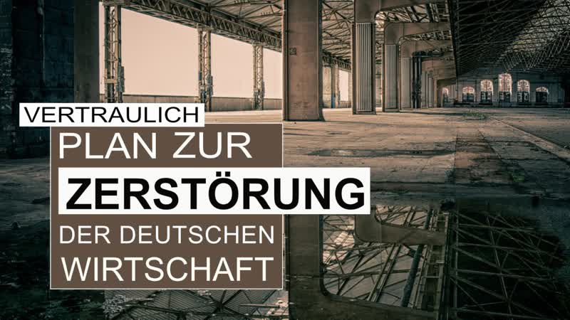 Vertraulich: Plan zur Zerstörung der deutschen