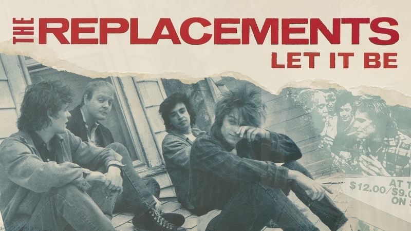 The Replacements Let It Be ( Full Album