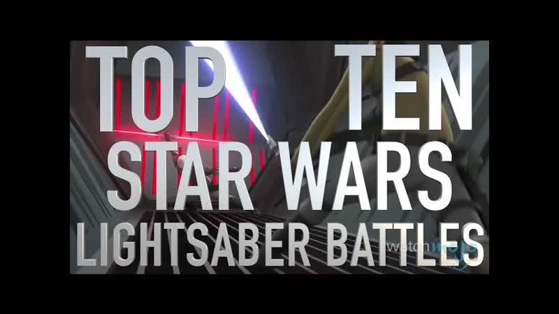 Top 10 Star Wars Lightsaber Battles in Movies and TV (