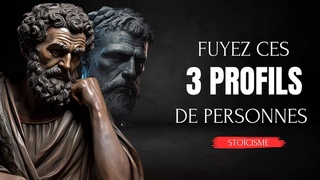3 Types de PERSONNES à ÉVITER selon le STOÏCISME - Méfiez-vous d’eux !