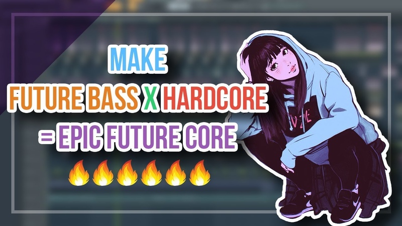 How to Make Future Core ( Future Bass x Hardcore), Fl Studio Tutorial