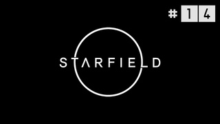 Теперь в Багровом Флоте | Starfield #14