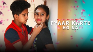 Pyaar Karte Ho Na | cute Love Story | Stebin B, Shreya G | Anik & Misti | RDX Love Creation