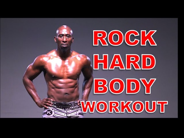 Rock Hard Body Workout ( BURN FAT AND BUILD