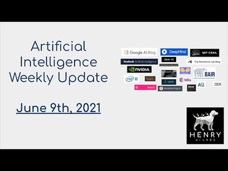 AI Weekly Update - June 9th, 2021 (#34!)