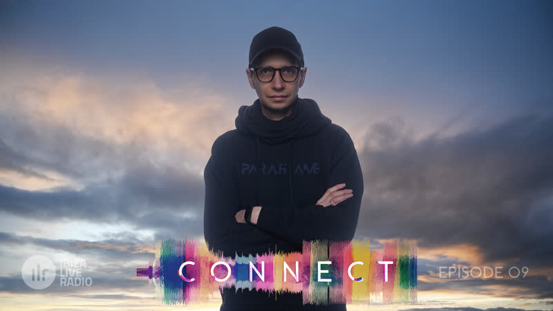 Павел Хвалеев Radio Show CONNECT Episode 09 on IBIZA Live