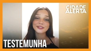Exclusivo: testemunha-chave diz ter ouvido pedido de socorro feito por Victória e tentado ajudar