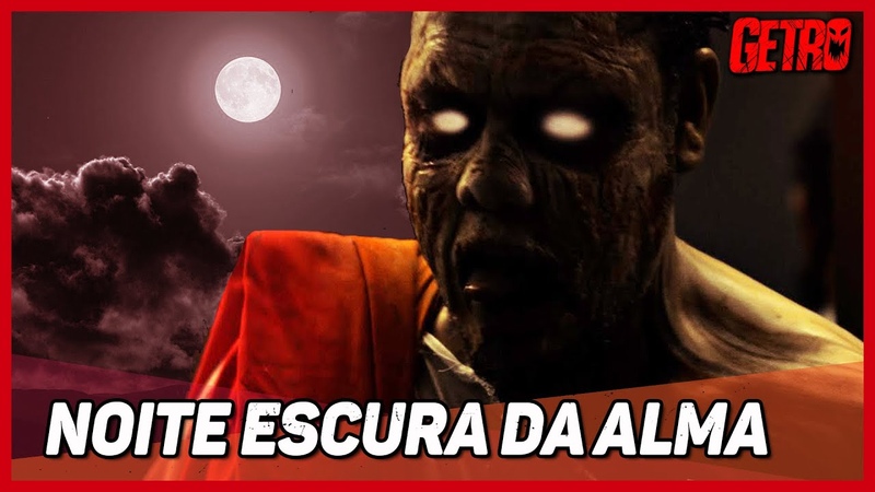 NOITE ESCURA DA