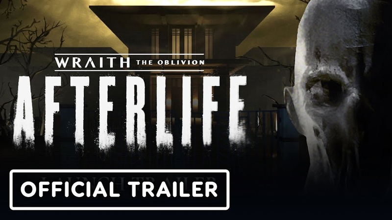 Wraith: The Oblivion Afterlife Official Gameplay Trailer, Oculus Gaming