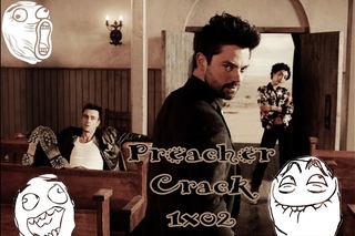 Preacher Crack | 1x02 (AMC)