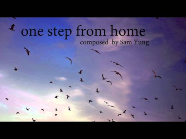 One Step From Home ( Original Song) by Sam