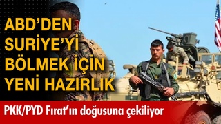 ABD'den Suriye'yi blmek iin yeni hazrlk! PKK/PYD Frat'n dousuna ekiliyor