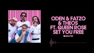 Oden & Fatzo & THEOS ft. Queen Rose - Set You Free (Extended Mix)