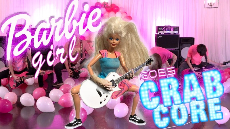 Barbie Girl Goes Crabcore ( Music Video) Hall Of The